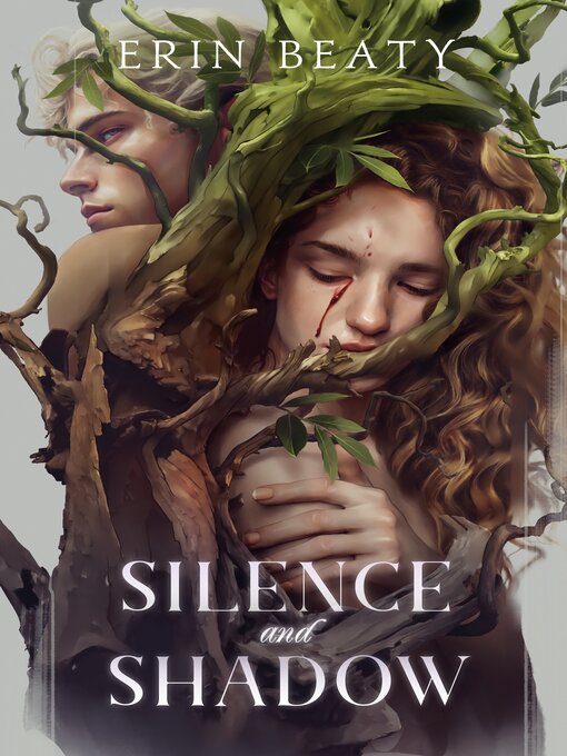 Title details for Silence and Shadow by Erin Beaty - Available